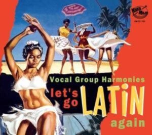 Let's Go Latin Once Again-More Vocal Group Harmo