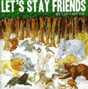 Lets Stay Friends