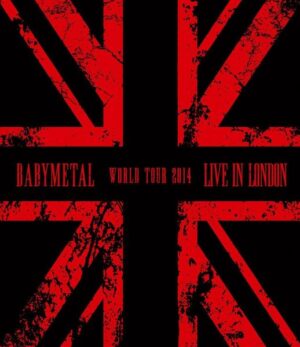 Live In London:Babymetal World Tour 2014