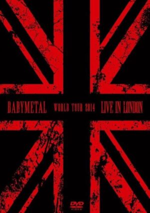 Live In London:Babymetal World Tour 2014