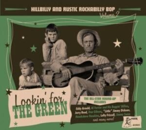 Lookin' For The Green-Hillbilly And Rustic...V