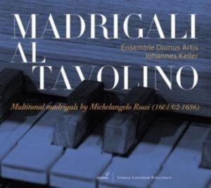 Madrigali al tavolino-Multitonale Madrigale