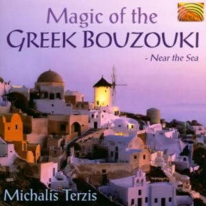 Magic Of The Greek Bouzouki