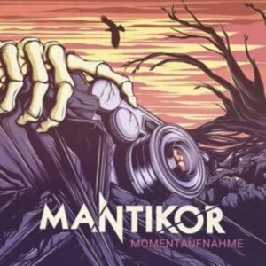 Mantikor: Momentaufnahme (Digipak)