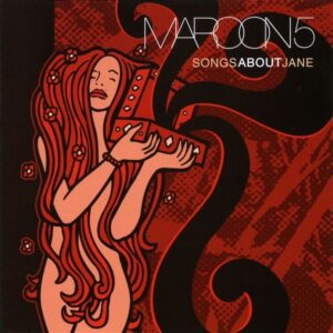 Maroon: Songs About Jane