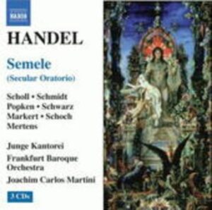 Martini/Junge Kantorei/Frankfurter Barockorchester: Semele