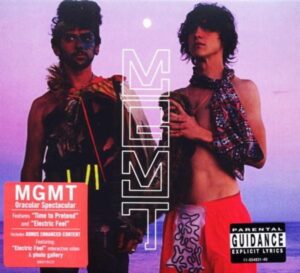 Mgmt: Oracular Spectacular