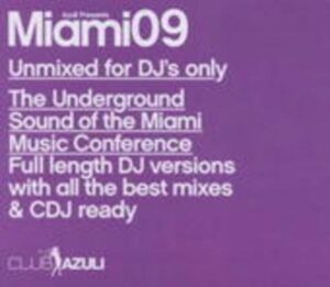 Miami 2009-Unmixed