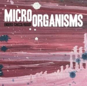 Micro Organisms (CD-Digipak)