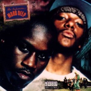 Mobb Deep: Infamous