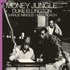 Money Jungle+4 Bonus Track (180g LP+Bonus CD)