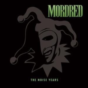 Mordred: Noise Years (3CD-Digipak)