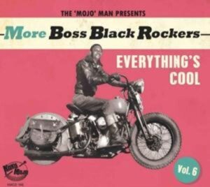 More Boss Black Rockers Vol.6-Everything's Cool