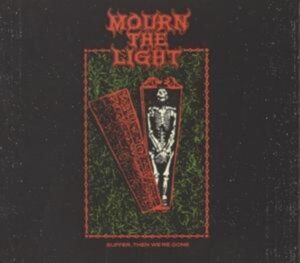 Mourn The Light: Suffer