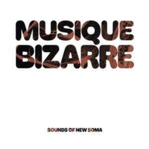 Musique Bizarre (Ltd.Gtf.White 2LP)