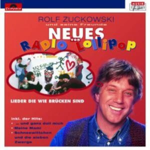 Neues von Radio Lollipop (lieder