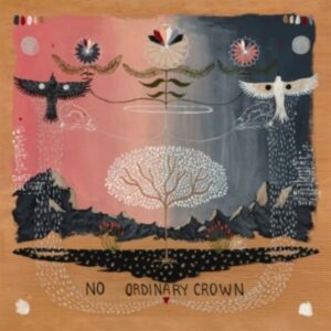 NO ORDINARY CROWN (Opaque Blue Vinyl)