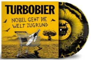 Nobel geht die Welt zugrund (marbled vinyl)