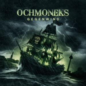 Ochmoneks: Gegenwind (Digipak)