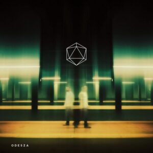 Odesza: Last Goodbye