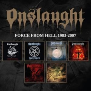 Onslaught: Force From Hell 1983-2007 (6CD-Box)