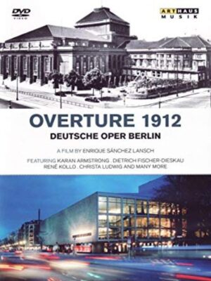 Overture 1912 – Die Deutsche Oper Berlin