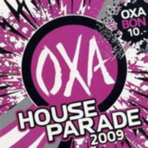 Oxa House Parade 2009