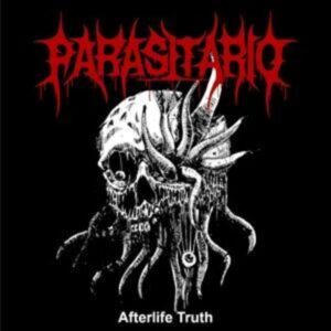 Parasitario: Afterlife Truth (EP)