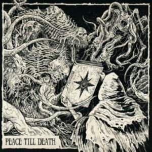 Peace Till Death (2CD Peaceville Compilation)