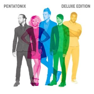 Pentatonix (Deluxe Version)