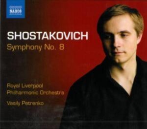 Petrenko/Royal Liverpool PO: Sinfonie 8