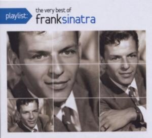 Playlist: The Very Best Of Frank Sinatra