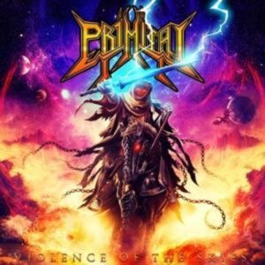 Primitai: Violence Of The Skies (Digipak)