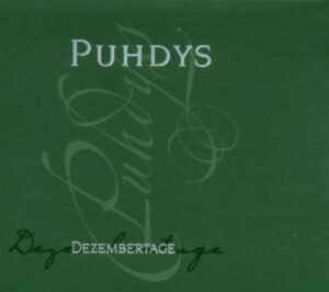 Puhdys: Dezembertage