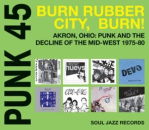 Punk 45:Burn Rubber City