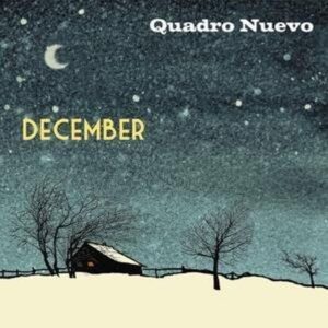 Quadro Nuevo: December (Digipak)