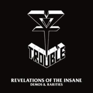 Revelation Of The Insane (rarities & Demos)