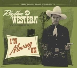 Rhythm & Western Vol.6-I'm Moving On