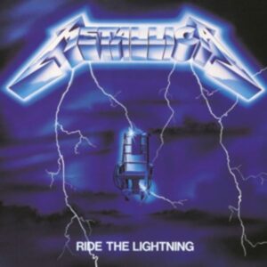 Ride The Lightning (Remastered 2016)