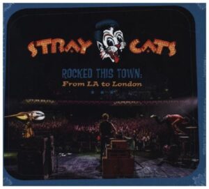 Rocked This Town: From LA To London (Ltd.Box+Merch