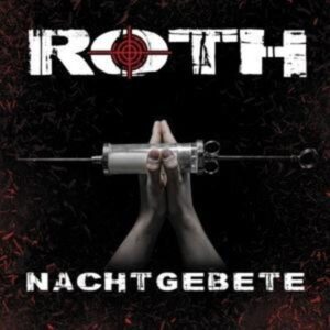 Roth: Nachtgebete (2CD Mediabook)