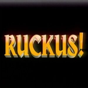 Ruckus! (Alt Art 1/Custard Vinyl)