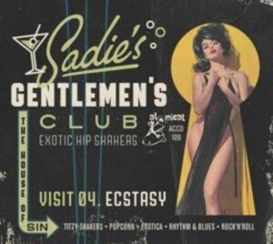 Sadie's Gentlemen's Club Vol.4-Ecstasy