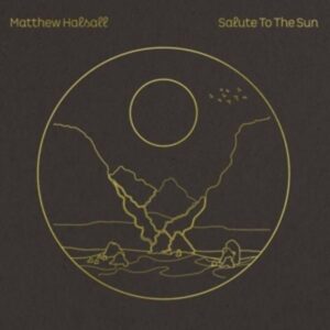 Salute to the Sun (2LP)