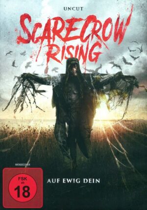 Scarecrow Rising-Auf ewig dein