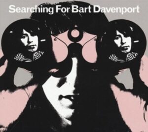 Searching For Bart Davenport