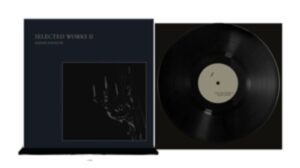 Selected Works II (Black Vinyl LP)