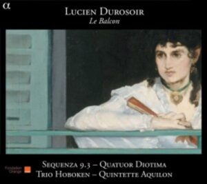 Sequenza 9. 3/Quatuor Diotima/Trio Hoboke: Balcon-Kammermusi