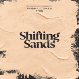 Shifting Sands (180 Gr.Black Vinyl)