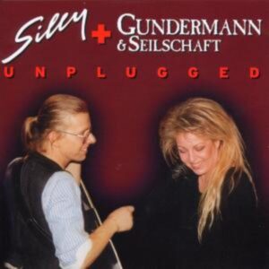 Silly & Gundermann&Seilschaft: Unplugged